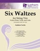 SIX WALTZES STRING TRIO cover